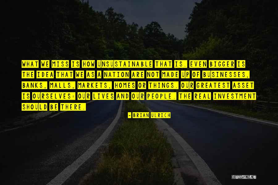 Asset Investment Quotes By Brian Ulrich Asset Investment Quotes By Brian Ulrich