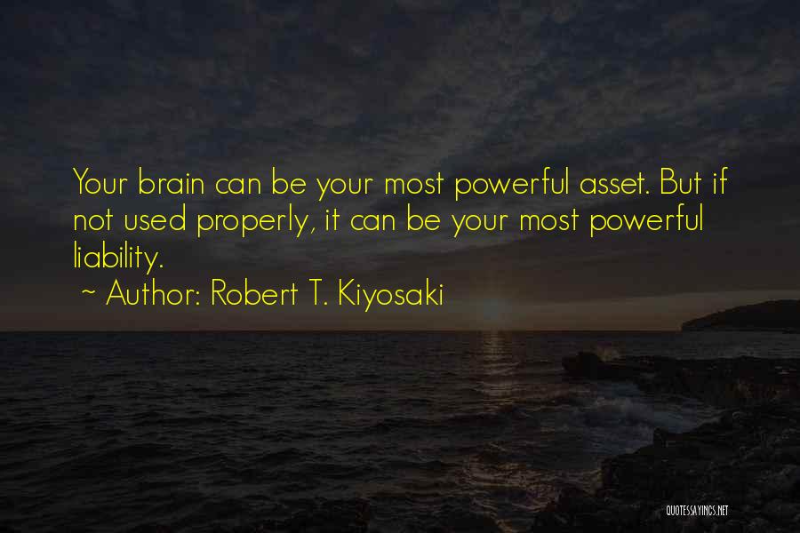 Asset Liability Quotes By Robert T. Kiyosaki