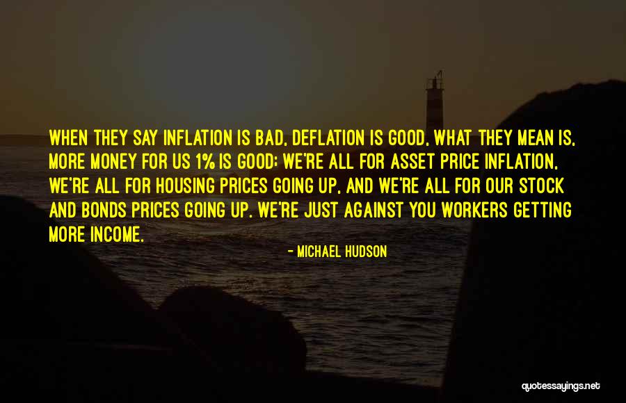 Asset Quotes By Michael Hudson