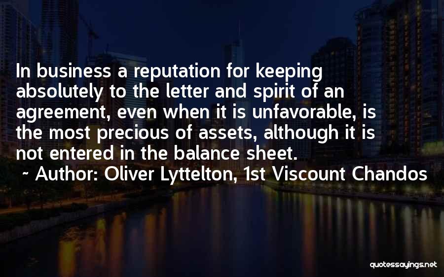 Assets In Business Quotes By Oliver Lyttelton, 1st Viscount Chandos