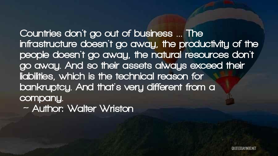 Assets In Business Quotes By Walter Wriston