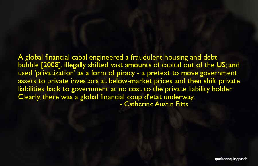 Assets Vs Liabilities Quotes By Catherine Austin Fitts Assets Vs Liabilities Quotes By Catherine Austin Fitts