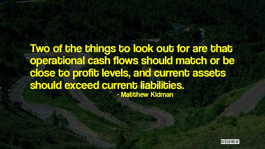 Assets Vs Liabilities Quotes By Matthew Kidman Assets Vs Liabilities Quotes By Matthew Kidman