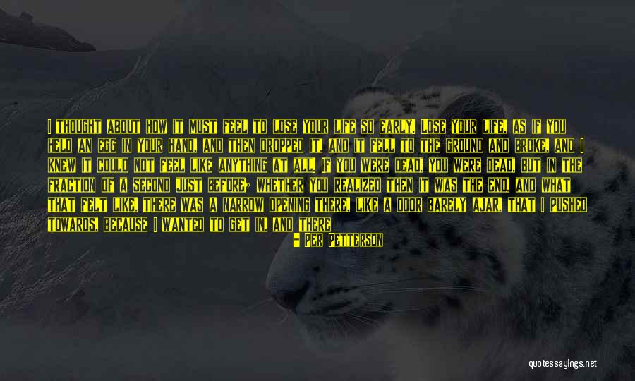 Asshai Essos Quotes By Per Petterson Asshai Essos Quotes By Per Petterson