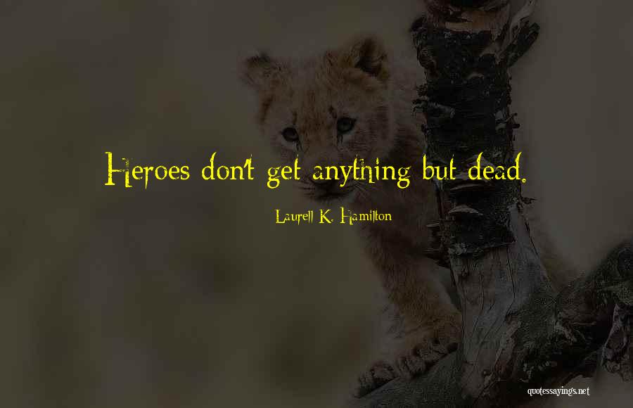 Assheton Family Quotes By Laurell K. Hamilton Assheton Family Quotes By Laurell K. Hamilton