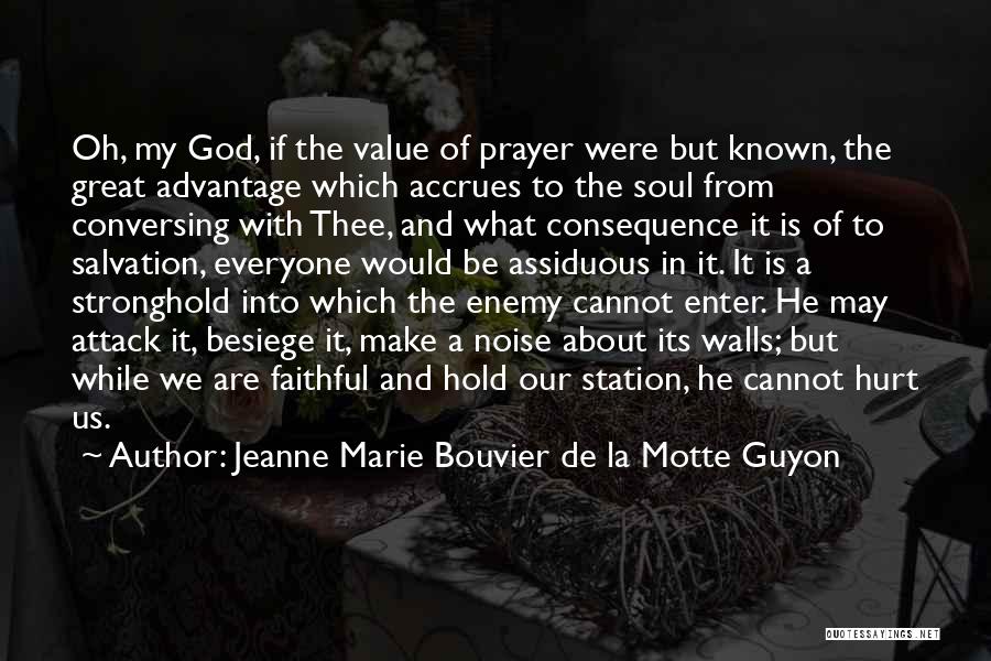 Assiduous Quotes By Jeanne Marie Bouvier De La Motte Guyon