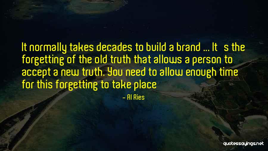 Assiette De Fromage Quotes By Al Ries Assiette De Fromage Quotes By Al Ries