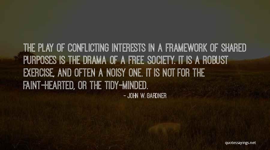 Assiettes Blanches Quotes By John W. Gardner Assiettes Blanches Quotes By John W. Gardner