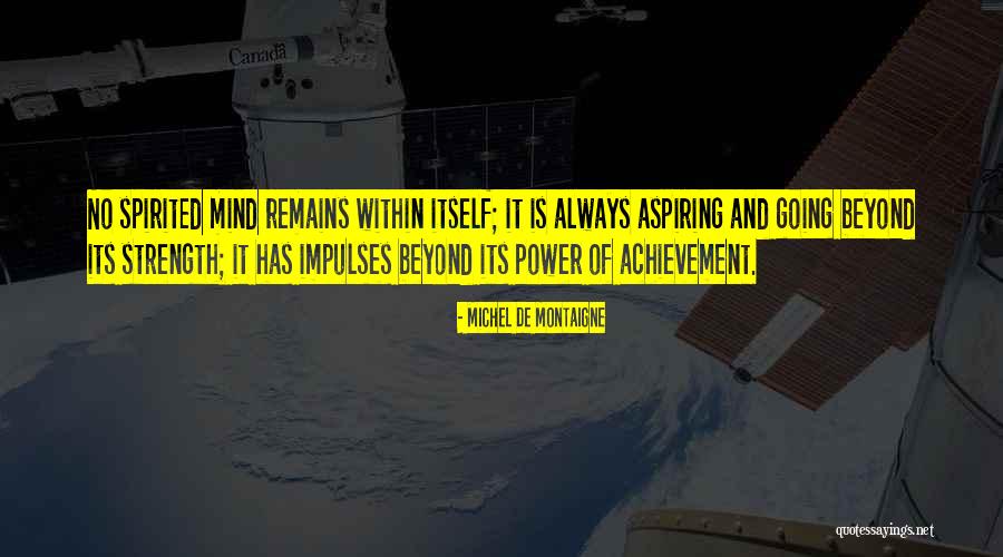 Assiettes Blanches Quotes By Michel De Montaigne Assiettes Blanches Quotes By Michel De Montaigne