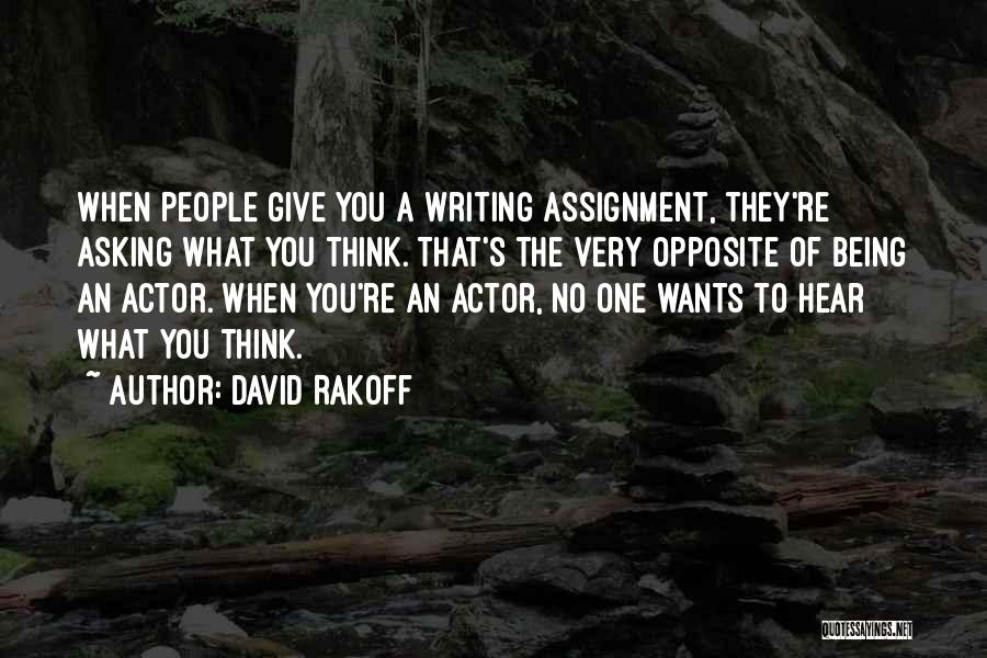 Assignment Quotes By David Rakoff