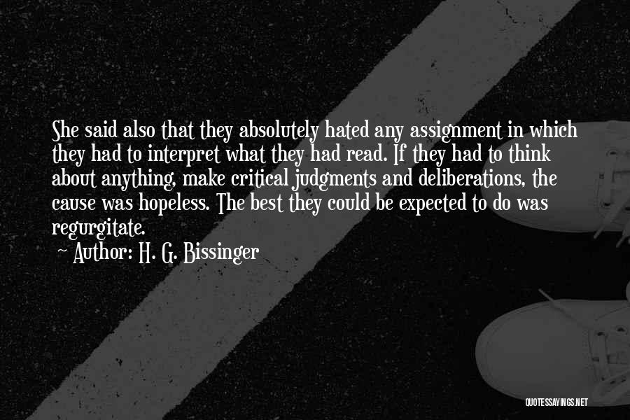 Assignment Quotes By H. G. Bissinger