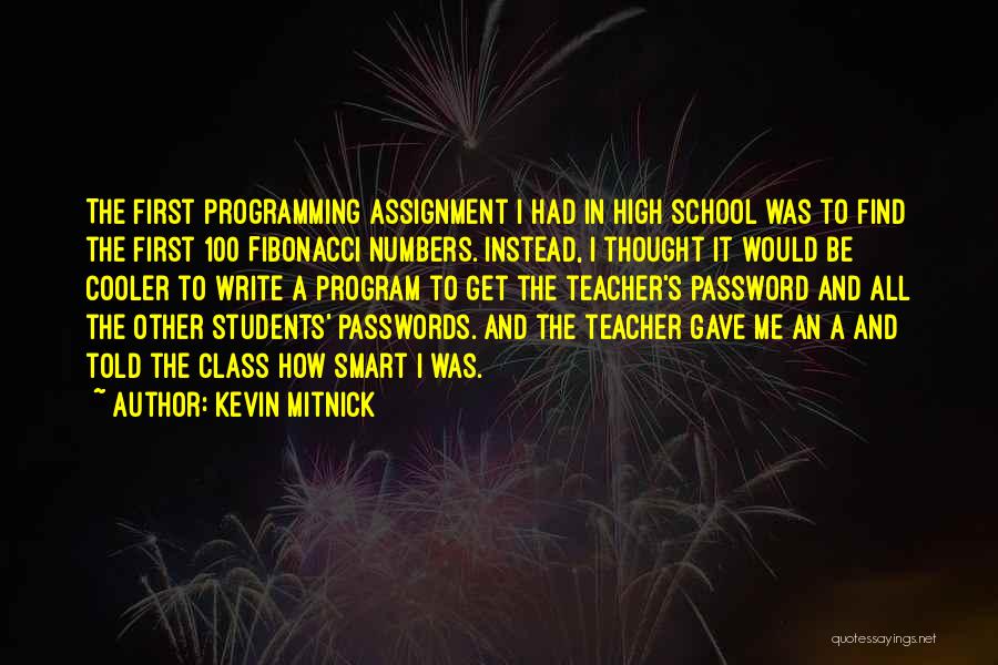 Assignment Quotes By Kevin Mitnick