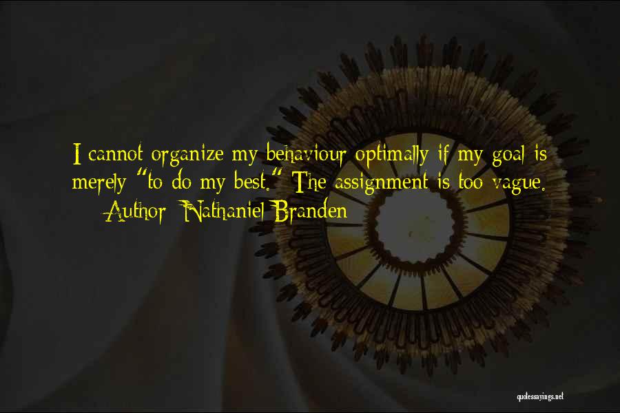 Assignment Quotes By Nathaniel Branden