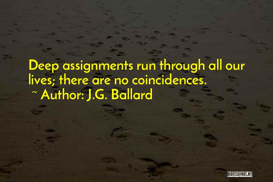 Assignments Quotes By J.G. Ballard