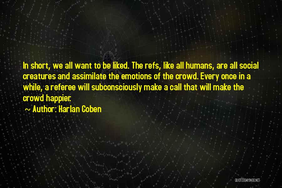 Assimilate Quotes By Harlan Coben