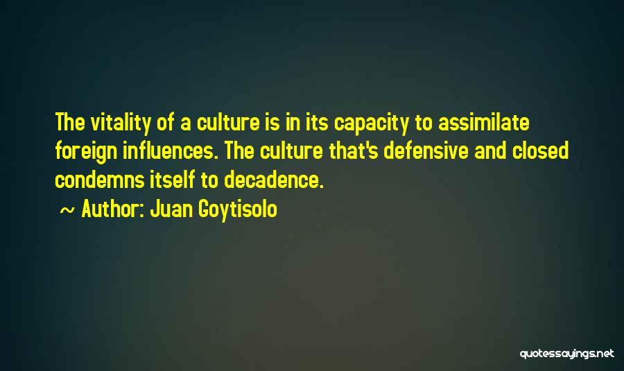 Assimilate Quotes By Juan Goytisolo