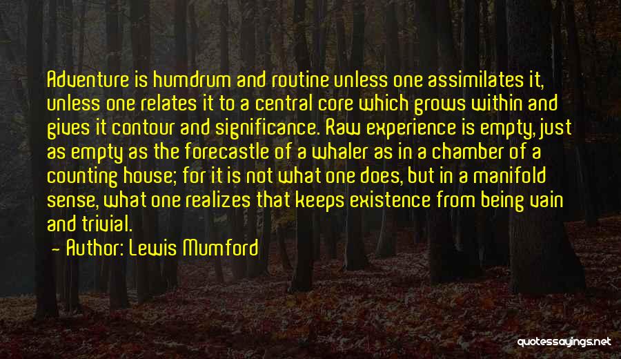 Assimilates Quotes By Lewis Mumford