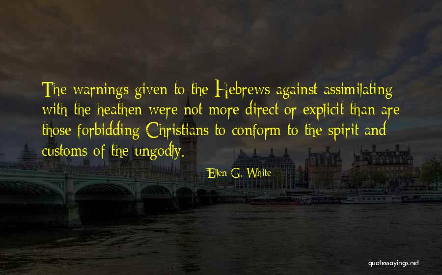 Assimilating Quotes By Ellen G. White