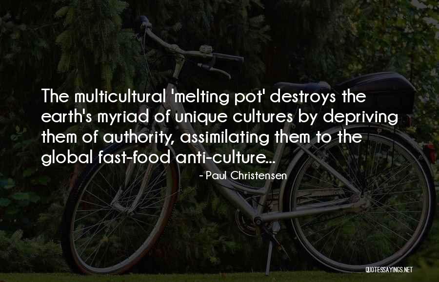 Assimilating Quotes By Paul Christensen