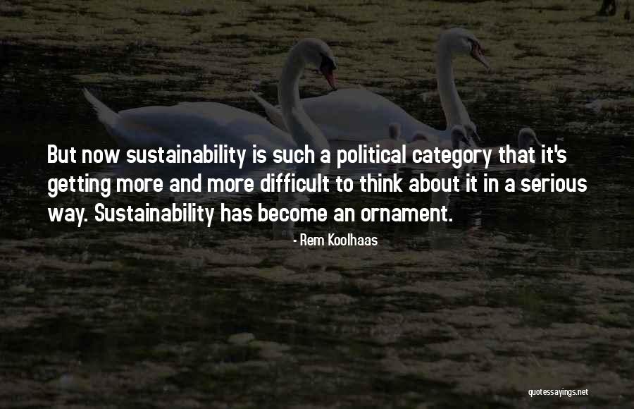 Assimilating Wisdom Quotes By Rem Koolhaas Assimilating Wisdom Quotes By Rem Koolhaas