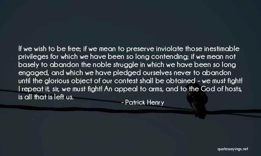 Assimilatory Nitrogen Quotes By Patrick Henry Assimilatory Nitrogen Quotes By Patrick Henry
