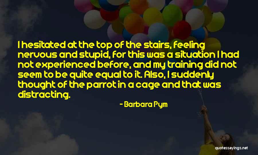 Assination Quotes By Barbara Pym Assination Quotes By Barbara Pym