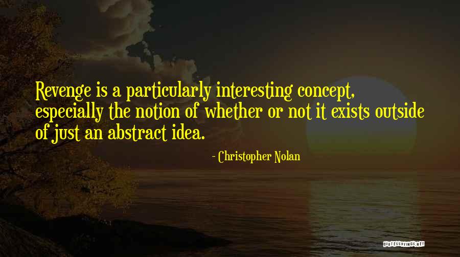 Assirer Quotes By Christopher Nolan Assirer Quotes By Christopher Nolan