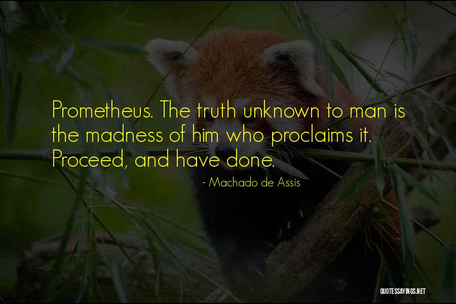 Assis Quotes By Machado De Assis Assis Quotes By Machado De Assis
