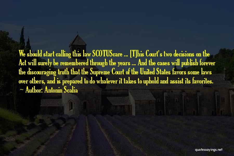 Assist Others Quotes By Antonin Scalia