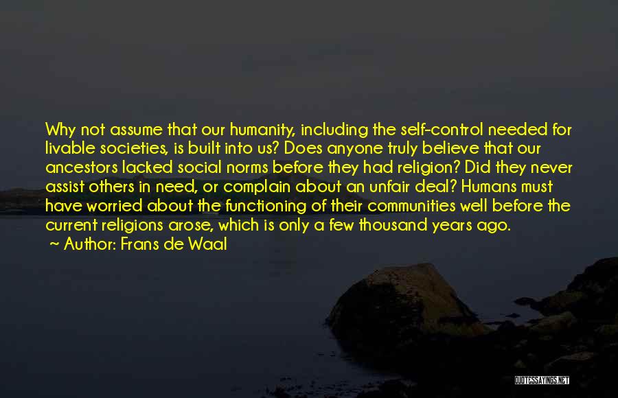 Assist Others Quotes By Frans De Waal