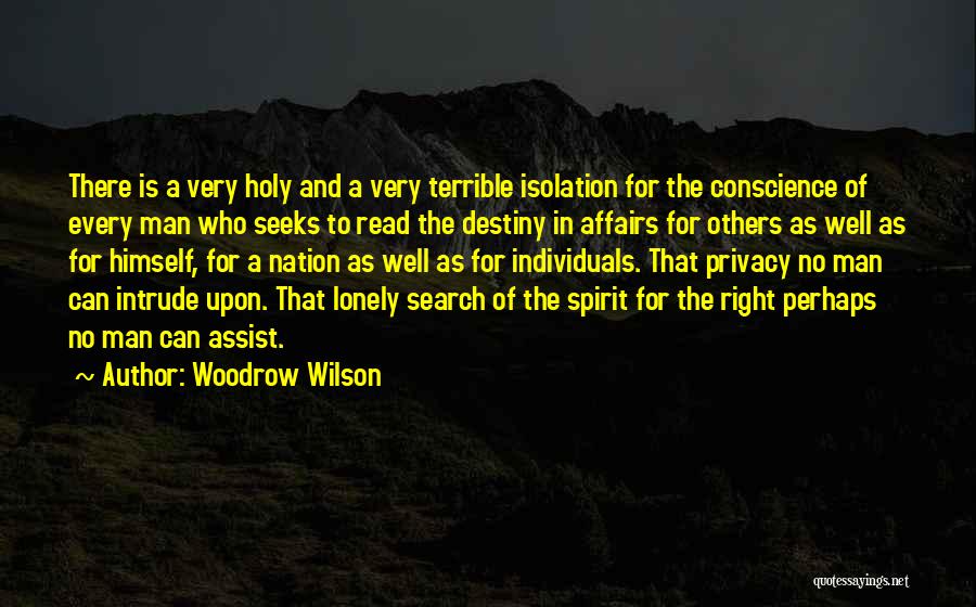 Assist Others Quotes By Woodrow Wilson
