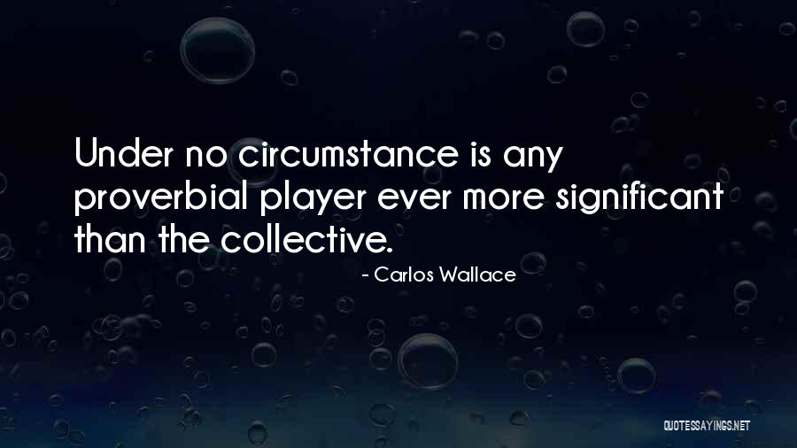 Assistancerecognizing Quotes By Carlos Wallace