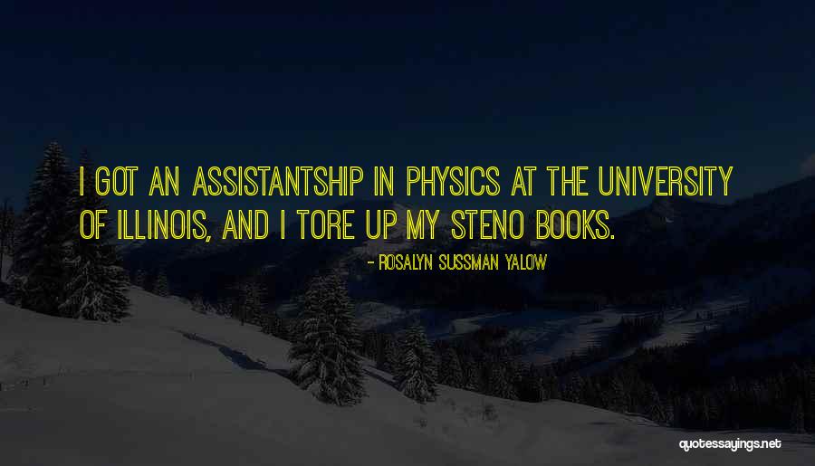 Assistantship Quotes By Rosalyn Sussman Yalow Assistantship Quotes By Rosalyn Sussman Yalow