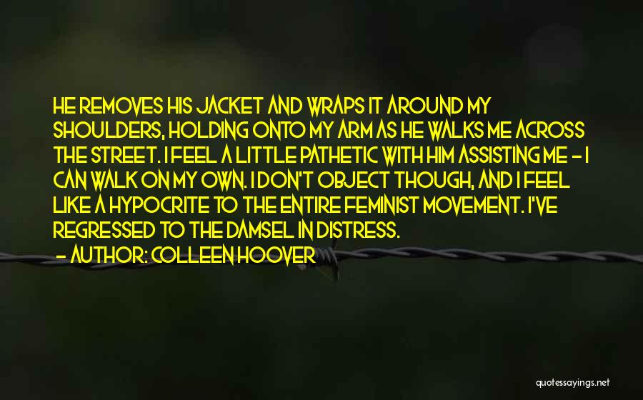 Assisting Others Quotes By Colleen Hoover
