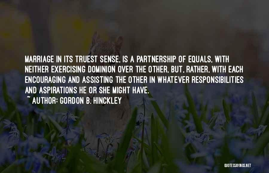 Assisting Others Quotes By Gordon B. Hinckley