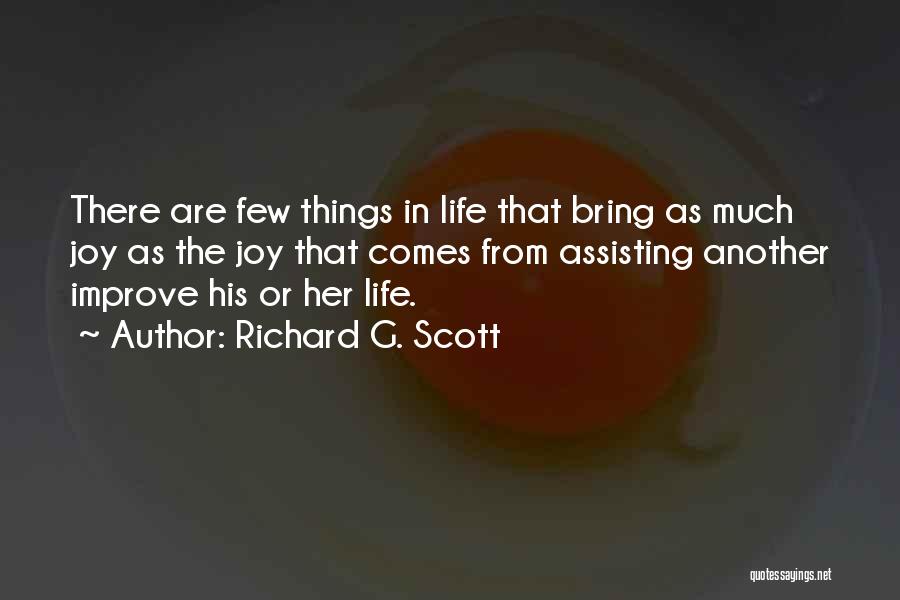 Assisting Others Quotes By Richard G. Scott