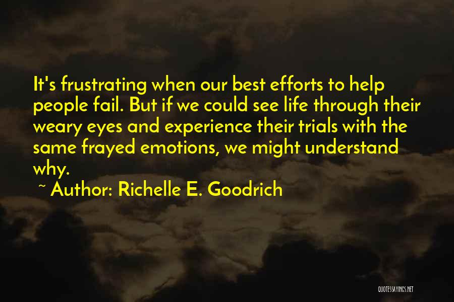 Assisting Others Quotes By Richelle E. Goodrich