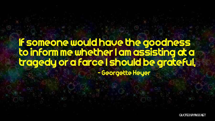 Assisting Quotes By Georgette Heyer Assisting Quotes By Georgette Heyer