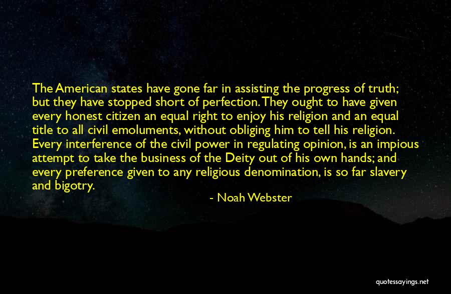 Assisting Quotes By Noah Webster Assisting Quotes By Noah Webster