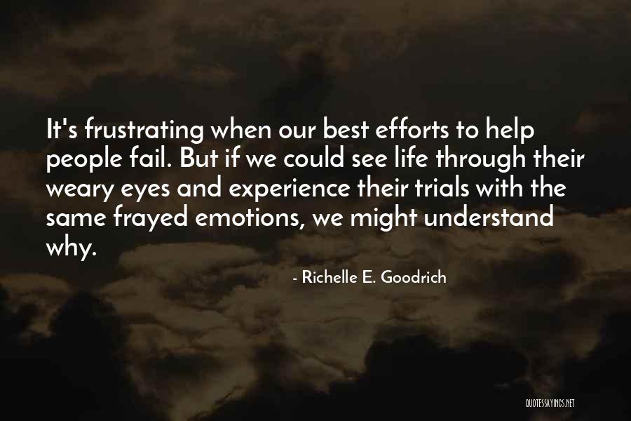 Assisting Quotes By Richelle E. Goodrich Assisting Quotes By Richelle E. Goodrich