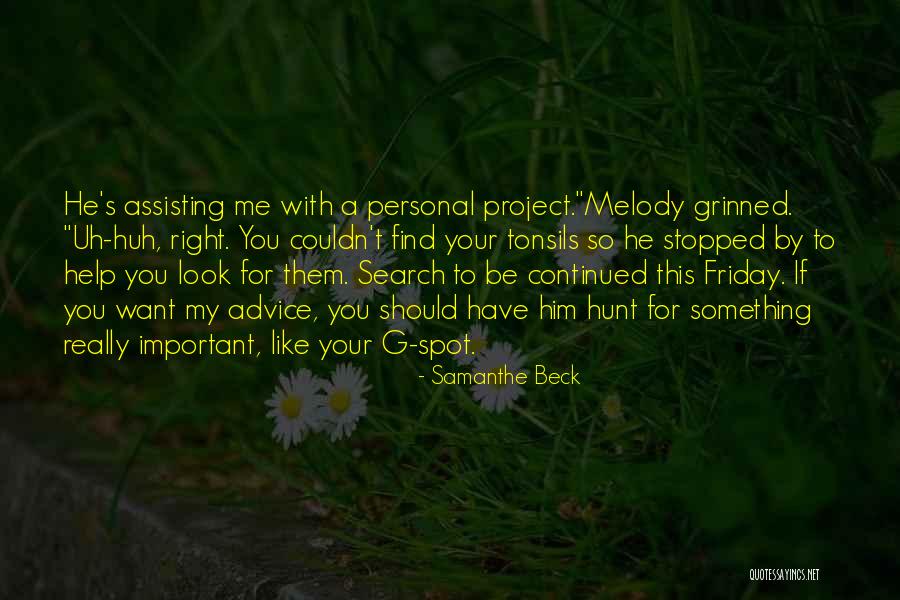 Assisting Quotes By Samanthe Beck Assisting Quotes By Samanthe Beck