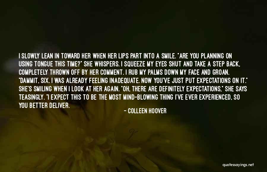 Asskicker Drink Quotes By Colleen Hoover