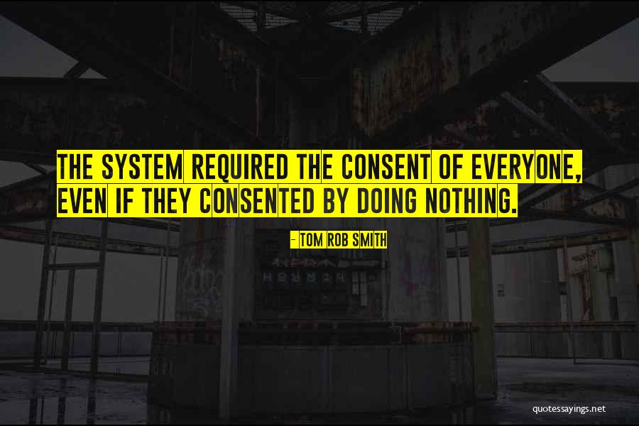 Asslink Quotes By Tom Rob Smith Asslink Quotes By Tom Rob Smith
