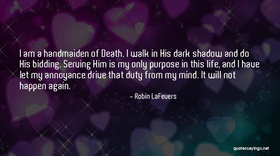 Assoalho Da Quotes By Robin LaFevers Assoalho Da Quotes By Robin LaFevers