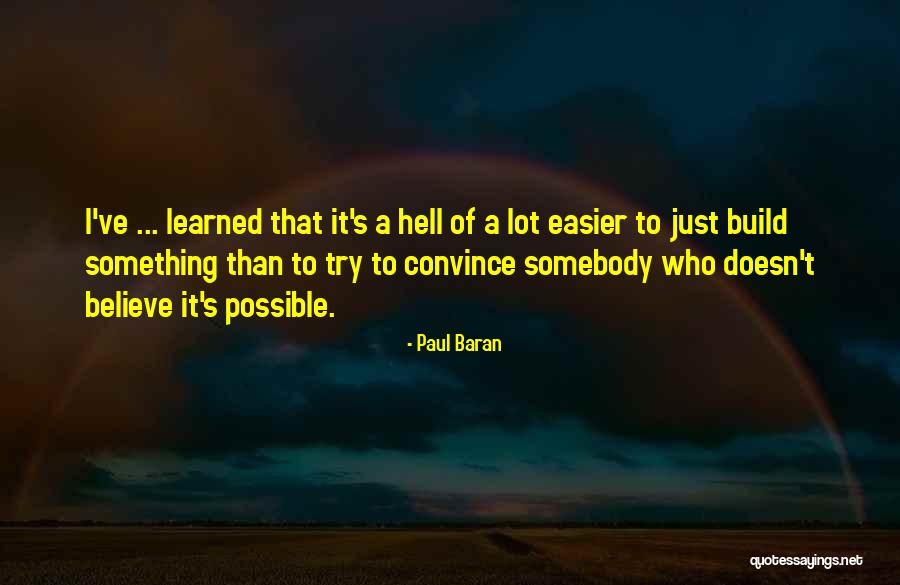 Associa O Conversa Amiga Quotes By Paul Baran Associa O Conversa Amiga Quotes By Paul Baran