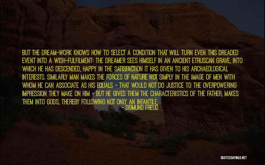 Associate Satisfaction Quotes By Sigmund Freud Associate Satisfaction Quotes By Sigmund Freud