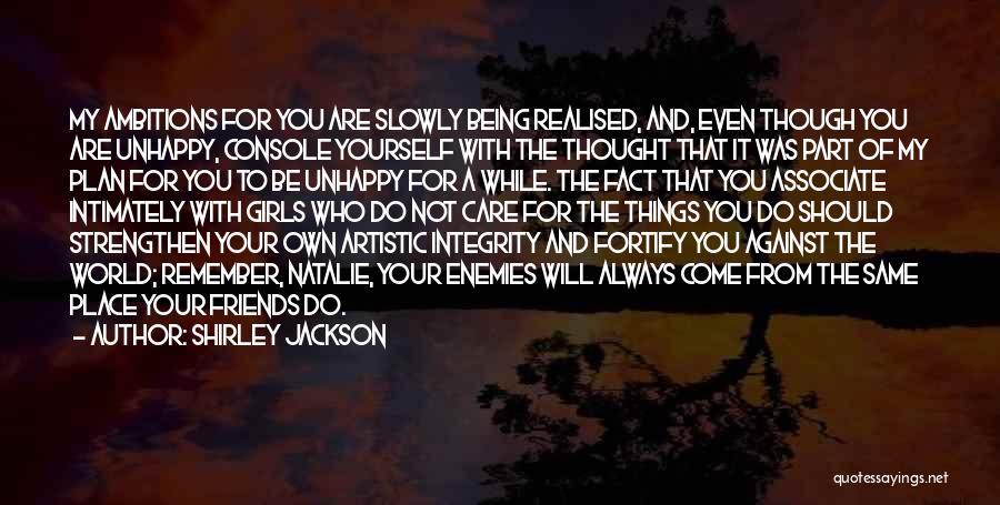 Associate Yourself Quotes By Shirley Jackson