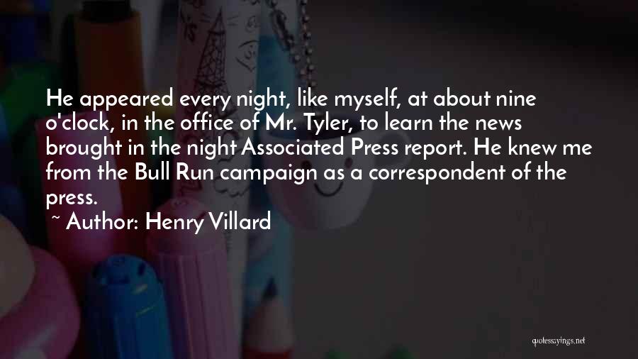 Associated Press Quotes By Henry Villard