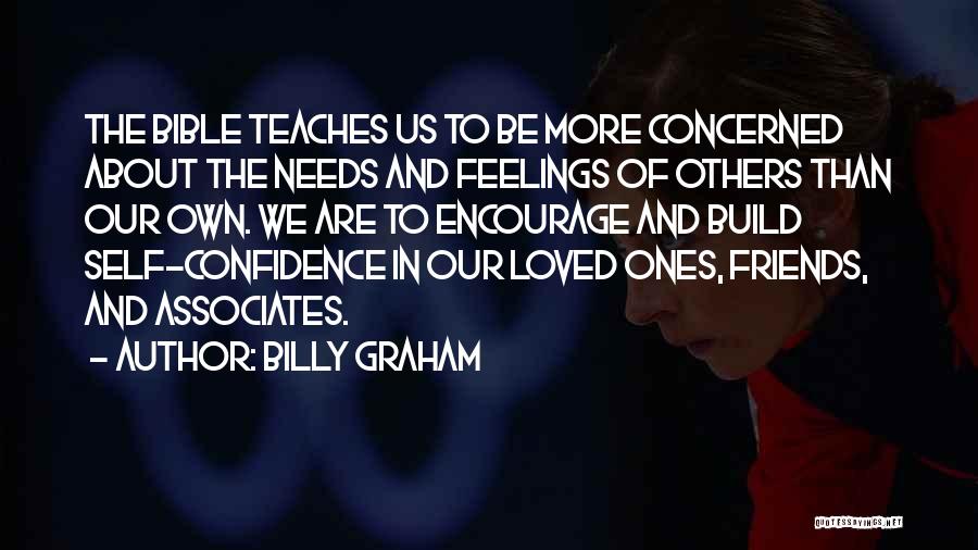 Associates Friends Quotes By Billy Graham