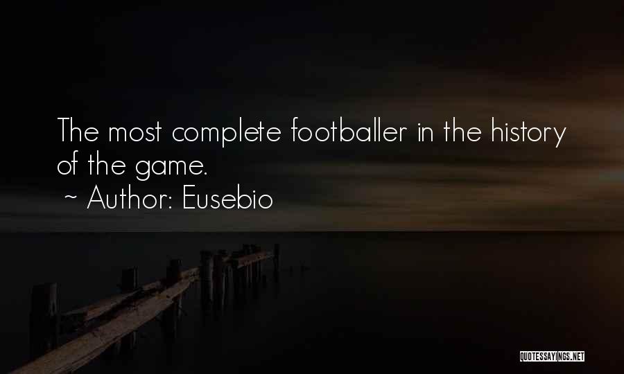 Association Football Quotes By Eusebio